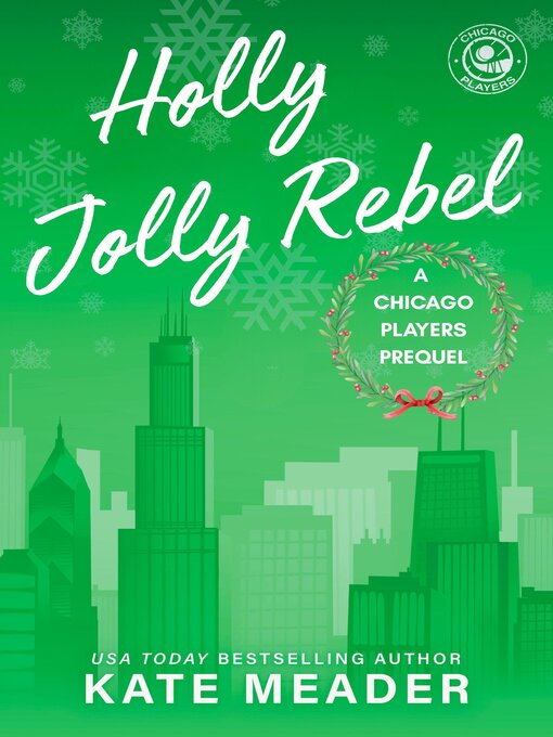 Title details for Holly Jolly Rebel by Kate Meader - Available